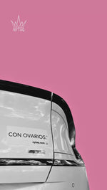 Con Ovarios.™️ Bumper Sticker